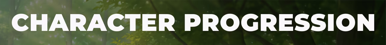 Character Progression